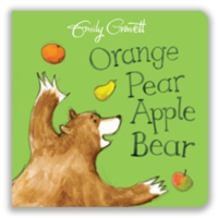 Orange Pear Apple Bear | Emily Gravett