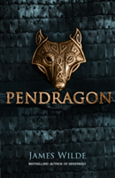 Pendragon | James Wilde