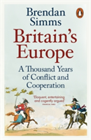 Britain\'s Europe | Brendan Simms