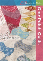 Twenty to Make: One-Patch Quilts | Carolyn Forster