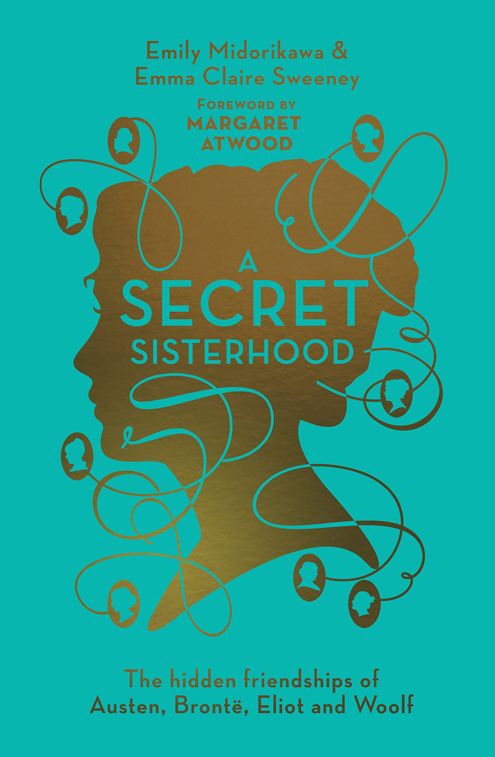 A Secret Sisterhood | Emily Midorikawa, Emma Claire Sweeney