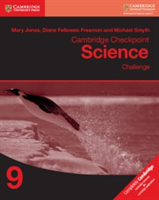 Cambridge Checkpoint Science Challenge Workbook 9 | Mary Jones, Diane Fellowes-Freeman, Michael Smyth
