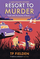 Resort to Murder | T. P. Fielden