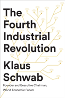 The Fourth Industrial Revolution | Klaus Schwab