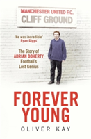 Forever Young | Oliver Kay