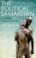 The Political Samaritan | Nick Spencer