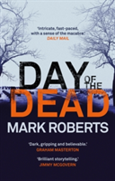 Day of the Dead | Mark Roberts