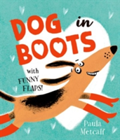 Dog in Boots | Paula Metcalf