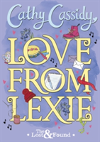 Love from Lexie (The Lost and Found) | Cathy Cassidy