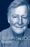 Reporter | Trevor Fishlock