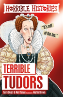 Terrible Tudors | Terry Deary, Neil Tonge