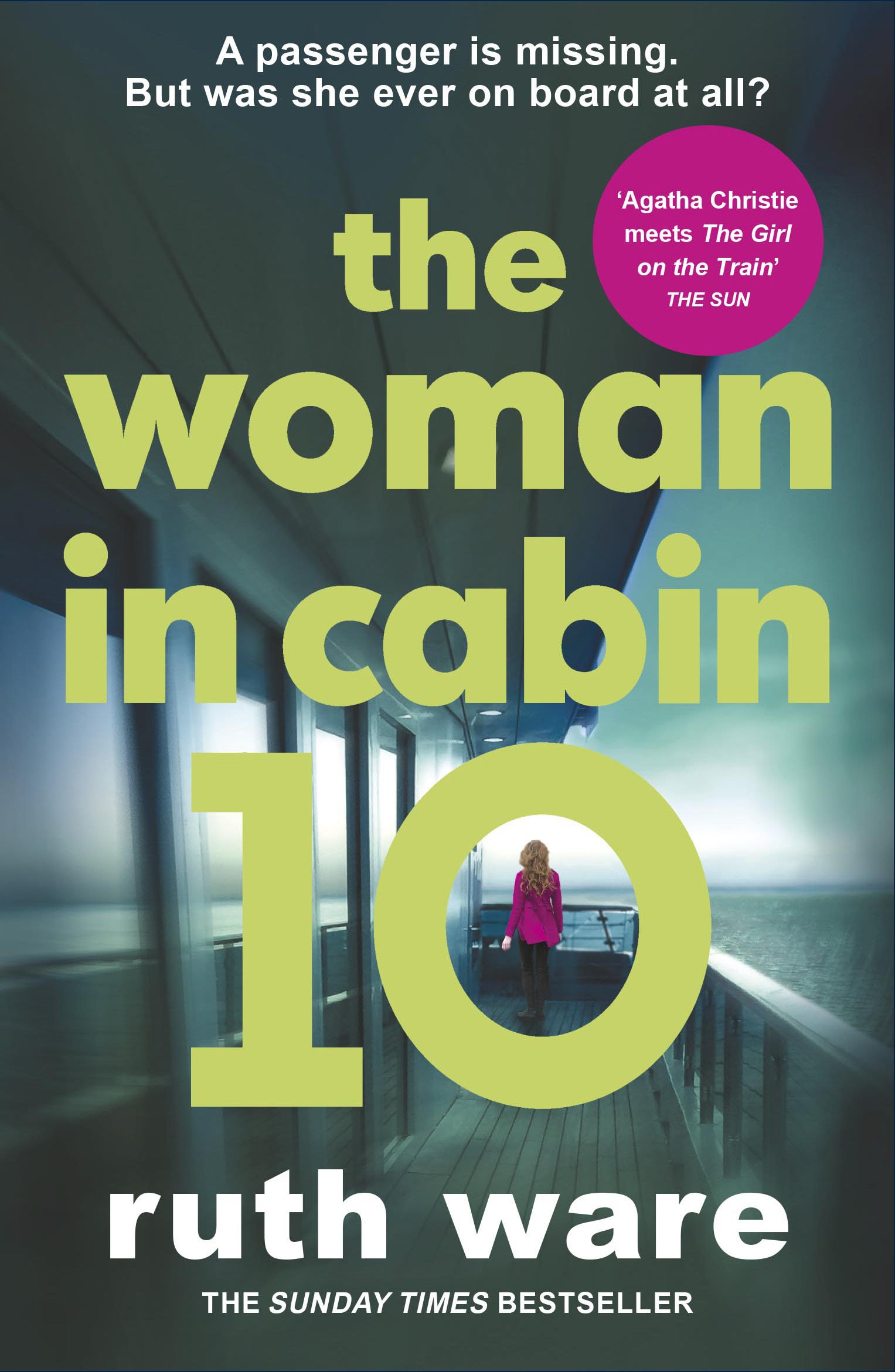 The Woman in Cabin 10 | Ruth Ware