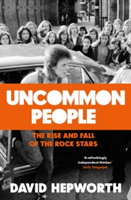 Uncommon People | David Hepworth