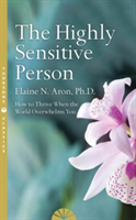 The Highly Sensitive Person | Elaine N. Aron
