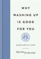 Washing up is Good for you | Department Store for the Mind