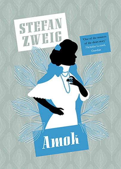 Amok | Stefan (Author) Zweig