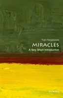 Miracles: A Very Short Introduction | University of Birmingham) Yujin (Professor of Philosophy Nagasawa