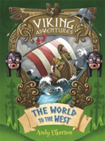 Viking Adventures: The World to the West | Andy Elkerton