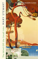 The Wind Off the Small Isles and The Lost One | Mary Stewart