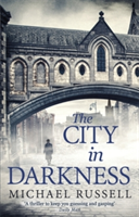 The City in Darkness | Michael Russell