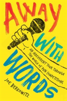 Away with Words | Joe Berkowitz