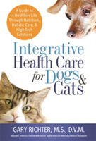 The Ultimate Pet Health Guide | Gary Richter