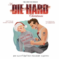 Die Hard Christmas | Insight Editions