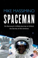 Spaceman | Mike Massimino