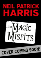 The Magic Misfits | Neil Patrick Harris