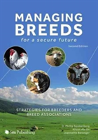 Managing Breeds for a Secure Future | D. Phillip Sponenberg, Alison Martin, Jeannette Beranger