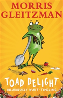 Toad Delight | Morris Gleitzman