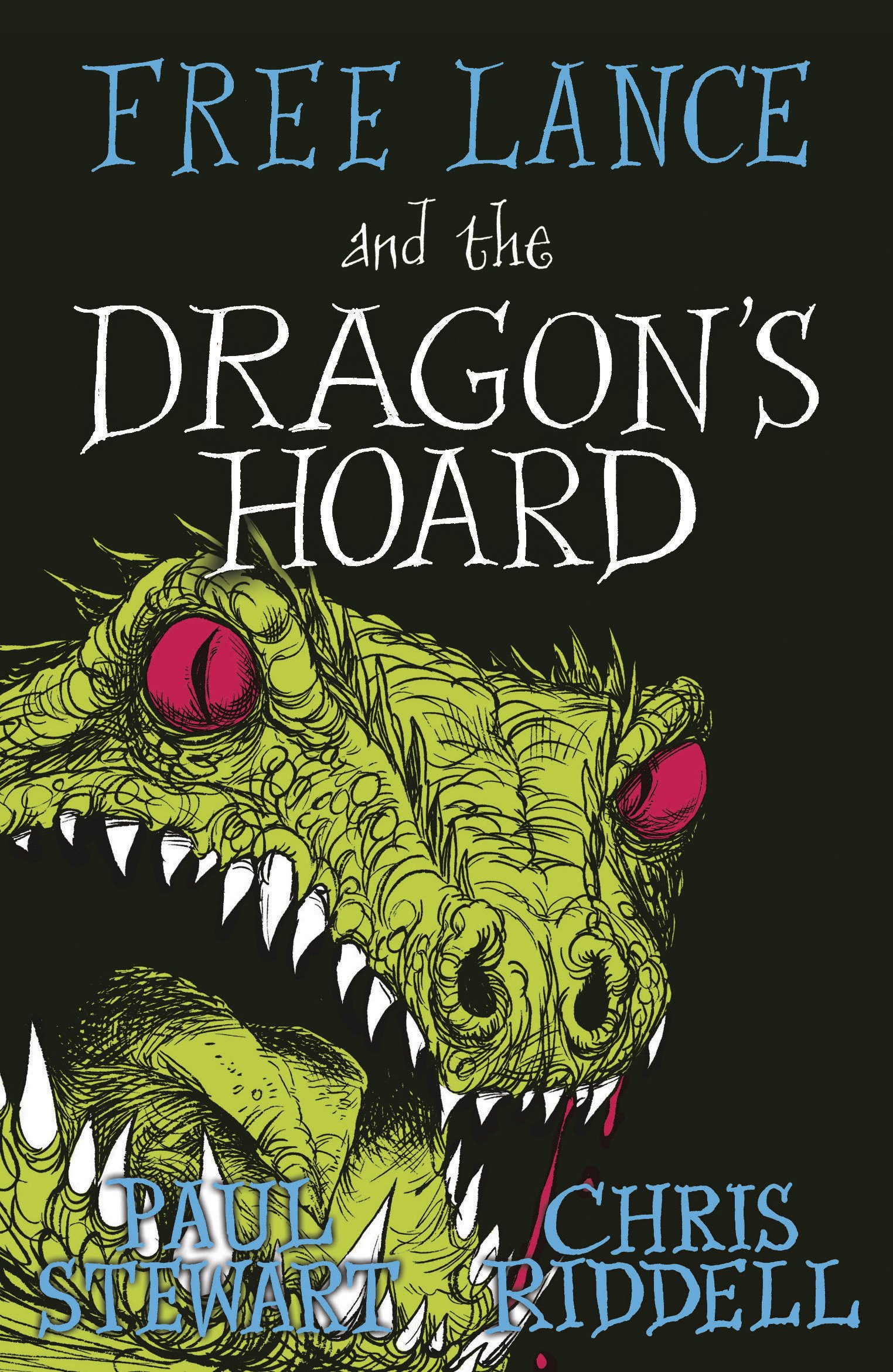 Free Lance and the Dragon\'s Hoard | Paul Stewart, Chris Riddell