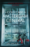 A Cold Case in Amsterdam Central | Anja de Jager