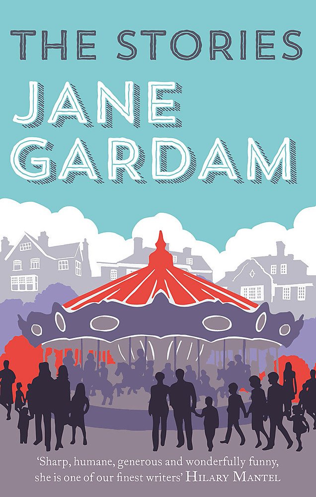 The Stories | Jane Gardam