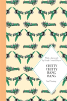 Chitty Chitty Bang Bang | Ian Fleming, Joe Berger