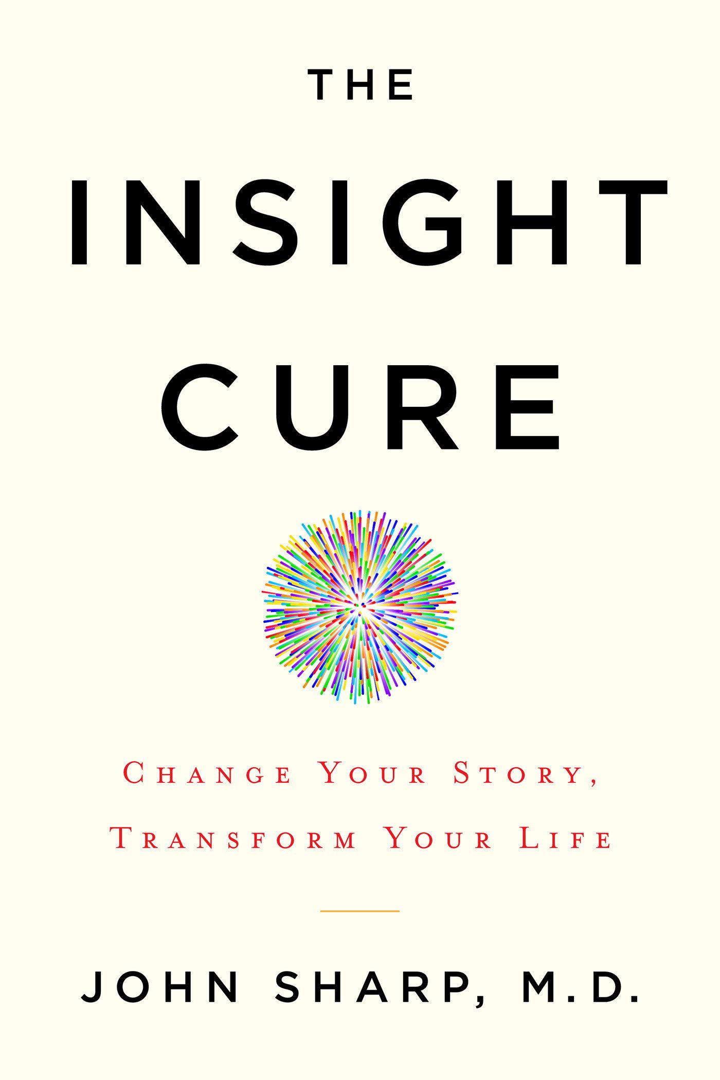 The Insight Cure | John Sharp