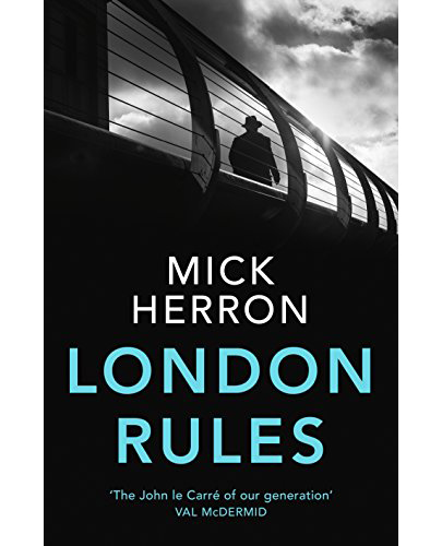 London Rules | Mick Herron