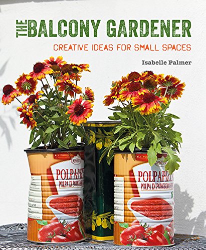 The Balcony Gardener | Isabelle Palmer