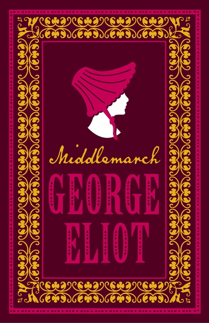 Middlemarch | George Eliot