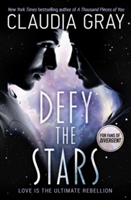 Defy the Stars | Claudia Gray