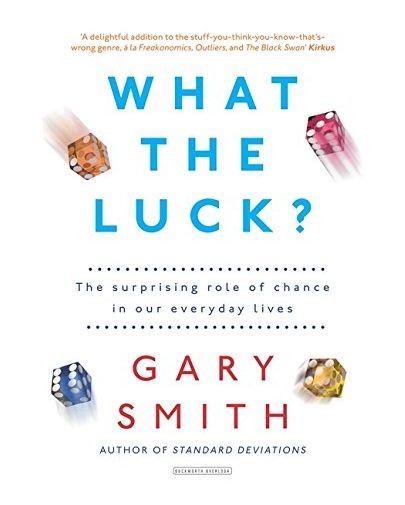 What the Luck? | Gary Smith