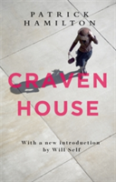 Craven House | Patrick Hamilton