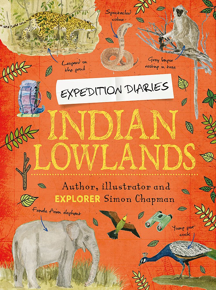 Expedition Diaries: Indian Lowlands | Simon Chapman