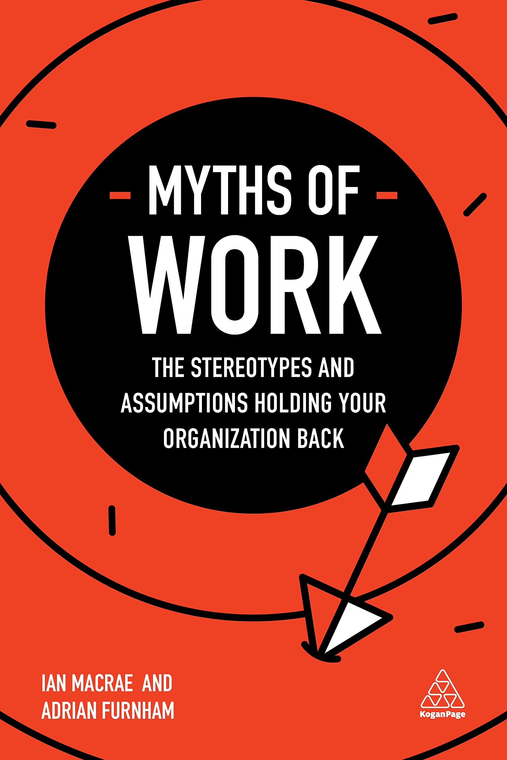 Myths of Work | Adrian Furnham, Ian MacRae