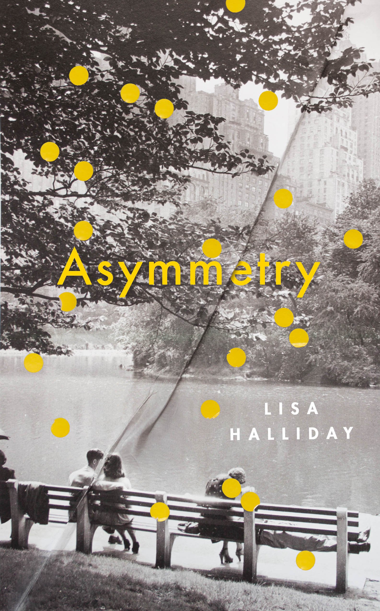 Asymmetry | Lisa Halliday