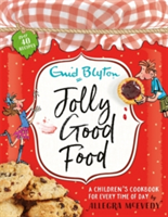 Jolly Good Food | Enid Blyton, Allegra McEvedy