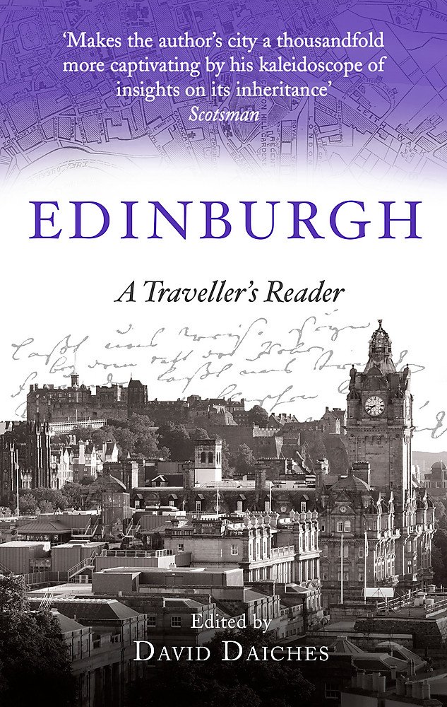 Edinburgh: A Traveller\'s Reader | David Daiches