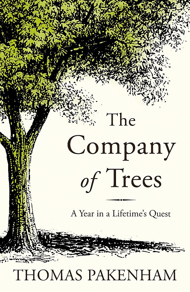 The Company of Trees | Thomas Pakenham