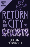 Ghosts of Shanghai: Return to the City of Ghosts | Julian Sedgwick