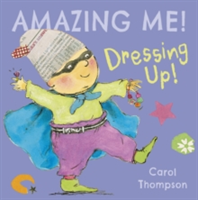Dressing Up | Carol Thompson
